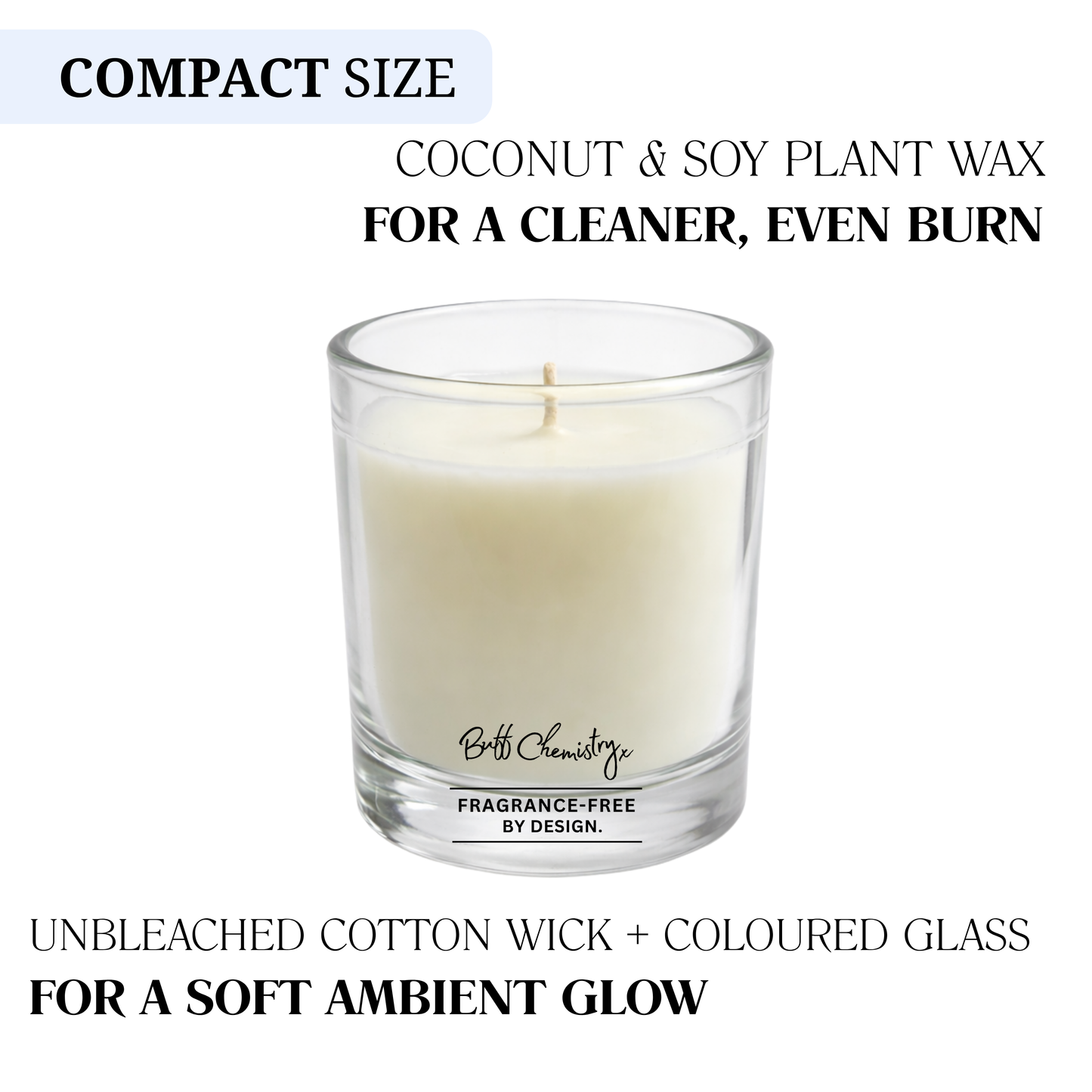 Compact Candle I