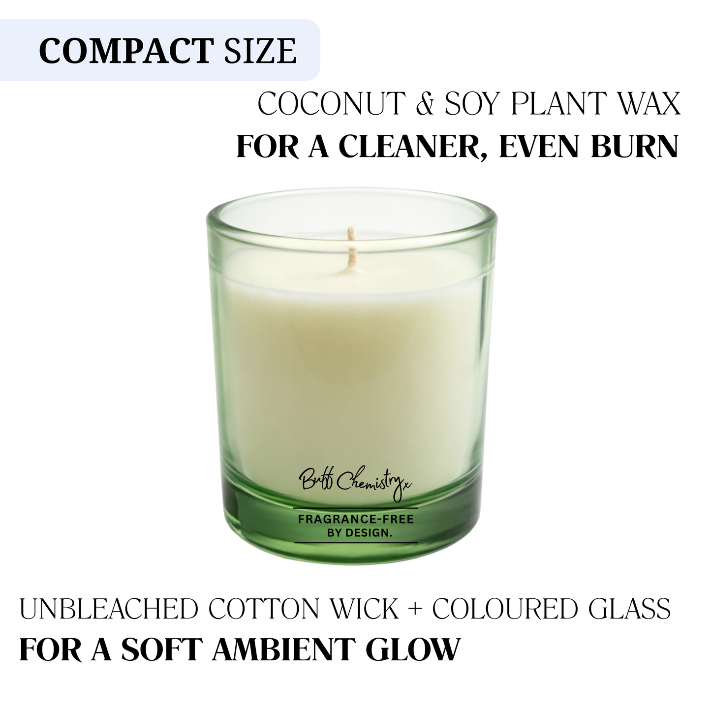 Compact candle III